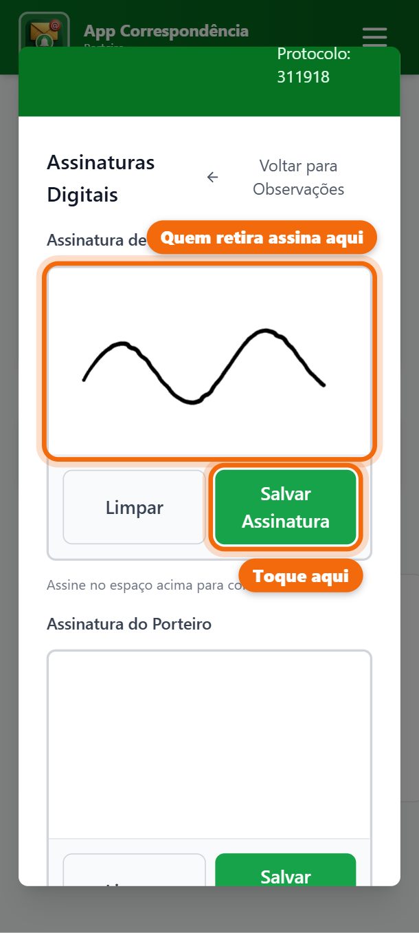 Passo 5: A pessoa assina no quadro com o dedo. Toque em Salvar Assinatura.